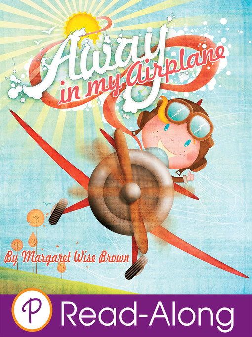 Title details for Away in My Airplane by Margaret Wise Brown - Available